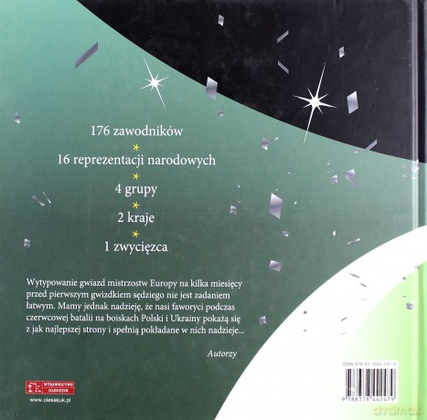 Gwiazdy Mistrzostw Europy 2012 - Seweryn Dmowski, Krzysztof Wiśniewski, Aleksander Szałański [KSIĄŻKA]