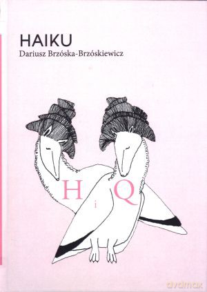 Haiku. Część I - Dariusz Brzóska-Brzóskiewicz [KSIĄŻKA]