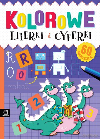 Kolorowe literki i cyferki - Agnieszka Bator [KSIĄŻKA]
