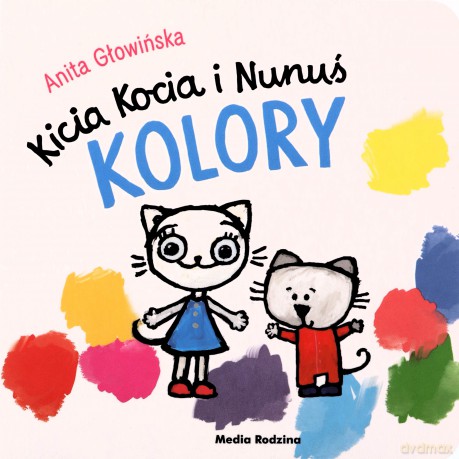 Kolory. Kicia Kocia i Nunuś - Anita Głowińska [KSIĄŻKA]