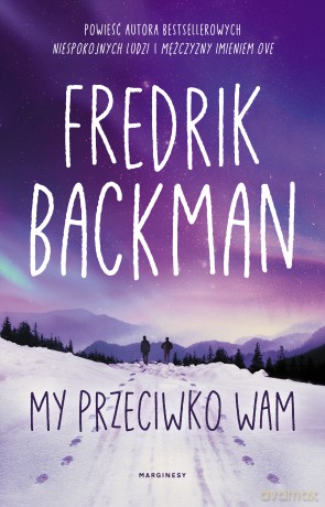 Miasto Niedźwiedzia (Tom 2) - Fredrik Backman [KSIĄŻKA]