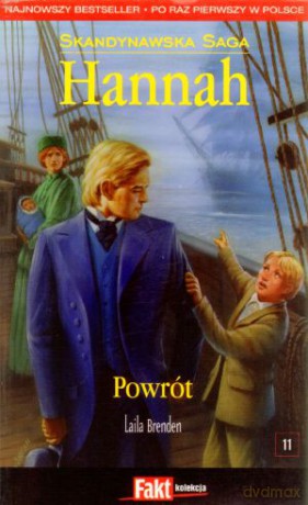 Hannah. Skandynawska Saga. Tom 11. Powrót - Laila Brenden [KSIĄŻKA]