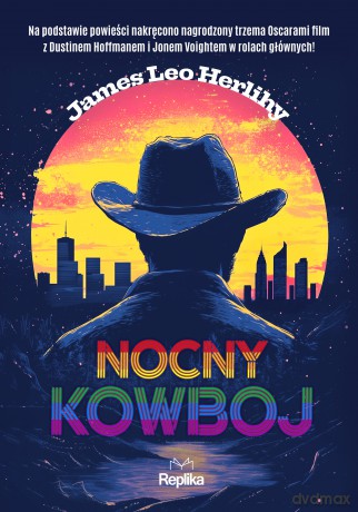 Nocny kowboj - James Leo Herlihy [KSIĄŻKA]