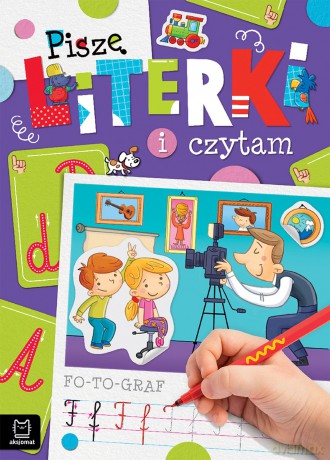 Piszę literki i czytam - Agnieszka Bator [KSIĄŻKA]