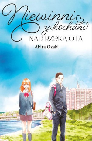 Prosto z serca - Akira Ozaki [KOMIKS]