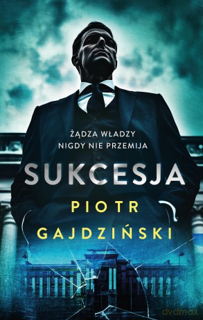 Sukcesja. Rafał Terlecki (Tom 5) - Piotr Gajdziński [KSIĄŻKA]