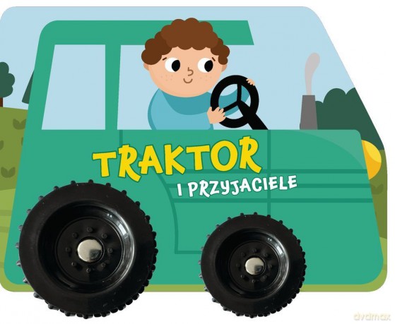 Traktor i przyjaciele - Izabella Sieńko-Holewa [KSIĄŻKA]
