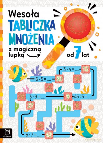 Wesoła tabliczka mnożenia z magiczną lupką od 7 lat - Agnieszka Bator [KSIĄŻKA]