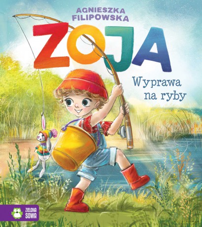 Wyprawa na ryby. Zoja - Agnieszka Filipowska [KSIĄŻKA]