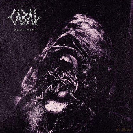 Cabal: Everything Rots [CD]