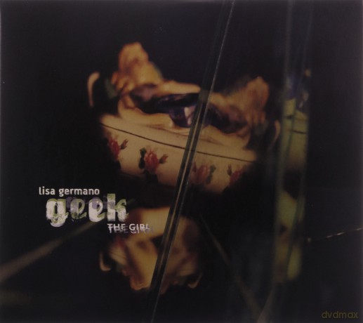 Lisa Germano: Geek The Girl (30th Anniversary Edition) [CD]
