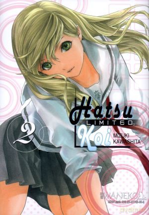 Hatsukoi Limited (Tom 2) - Mizuki Kawashita [KOMIKS]
