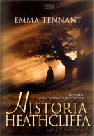 Historia Heathcliffa - Emma Tennant [KSIĄŻKA]