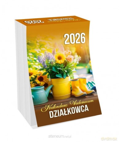Kalendarz 2026 vademecum działkowca [KALENDARZ]