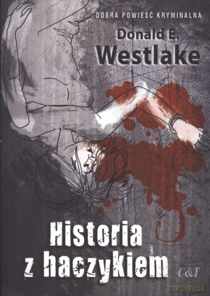 Historia z haczykiem - Donald E. Westlake [KSIĄŻKA]