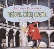 Historia żółtej ciżemki - Antonina Domańska [Audiobook]