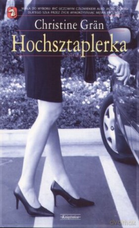 Hochsztaplerka - Christine Gran [KSIĄŻKA]