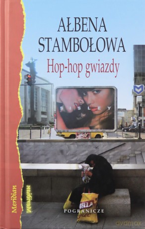 Hop-hop gwiazdy - Ałbena Stambołowa [KSIĄŻKA]