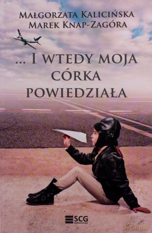 I wtedy moja córka powiedziała [KSIĄŻKA]