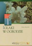 Iglaki w ogrodzie - Mirko Mojzisek [KSIĄŻKA]