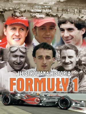 Ilustrowana historia Formuły 1 [KSIĄŻKA]
