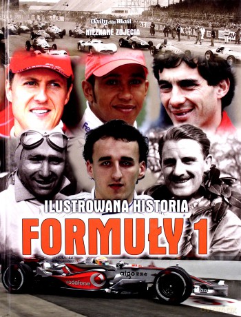 Ilustrowana historia Formuły 1 [KSIĄŻKA]