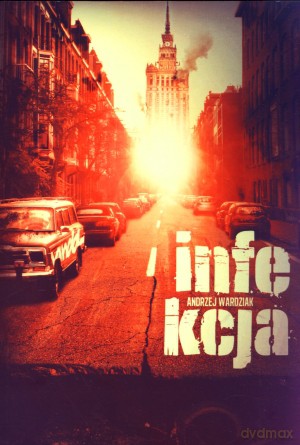 Infekcja. Wydanie 2. Poprawione [KSIĄŻKA]