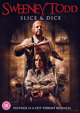 Sweeney Todd: Slice And Dice [DVD]