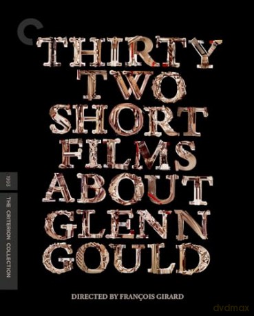 Thirty Two Short Films About Glenn Gould [Blu-Ray]
