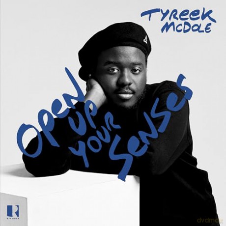 Tyreek McDole: Open Up Your Senses [Winyl]