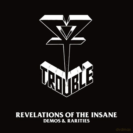 Trouble: Revelation Of The Insane [2xWinyl]