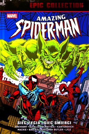Amazing Spider-Man. Epic Collection. Sieć życia, sieć śmierci. Marvel Classic [KOMIKS]