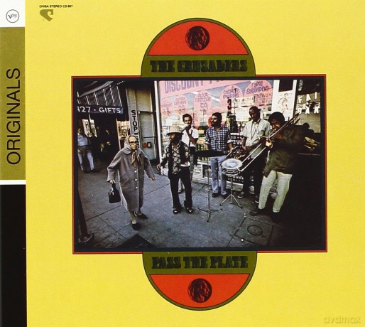 The Crusaders: Pass The Plate [CD]