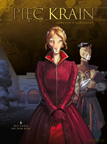 Bez ciebie nie dam rady. Pięć Krain (Tom 6) - Mélanie Guyard, David Chauvel [KOMIKS]