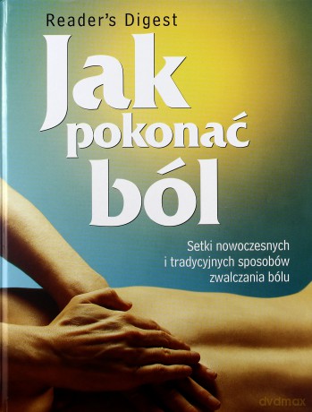 Jak pokonać ból - Jacek Fronczak [KSIĄŻKA]