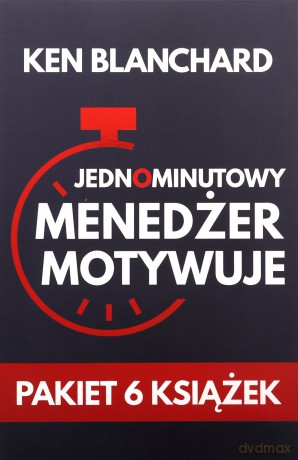Pakiet Jednominutowy Menedżer motywuje - Ken Blanchard [KSIĄŻKA]