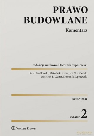 Prawo budowlane. Komentarz [KSIĄŻKA]