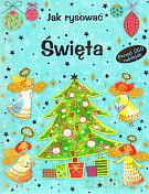 Jak rysować. Święta - Fiona Watt [KSIĄŻKA]