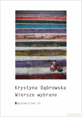 Wiersze wybrane - Krystyna Dąbrowska [KSIĄŻKA]