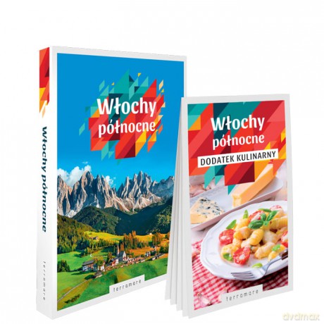 Włochy północne przewodnik ilustrowany z dodatkiem kulinarnym Terramare 2025 [KSIĄŻKA]
