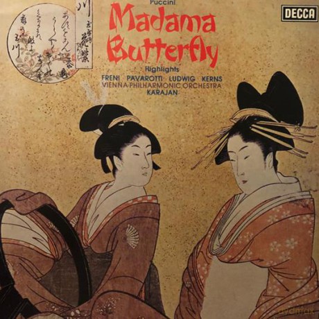 Mirella Freni & Luciano Pavarotti & Christa Ludwig & Wiener Philharmoniker & Herbert Von Karajan: Puccini: Madama Butterfly [3xWinyl]