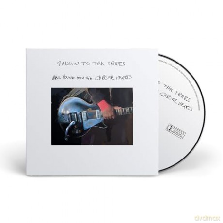 Young, Neil And The Chrome Hearts: Talkin To The Trees [CD]