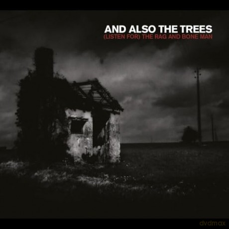 And Also The Trees: (Listen For) The Rag And Bone Man [CD]