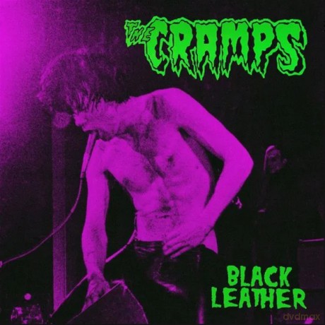Cramps: Black Leather: Live At The Stone. San Francisco. 13Th May 1980 (Coloured) [Winyl]