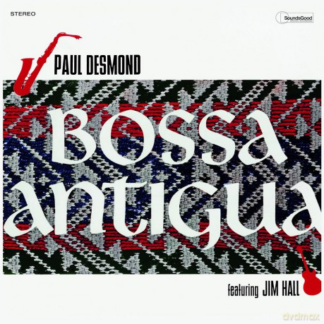 Paul Desmond: Bossa Antigua (+2 Bonus Tracks) (Limited) [Winyl]