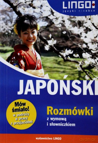 Japoński. Rozmówki z wymową i słowniczkiem - Karolina Kuran [KSIĄŻKA]