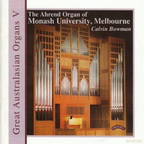 Great Australasian Organs Vol. 5 - Monash University [CD]