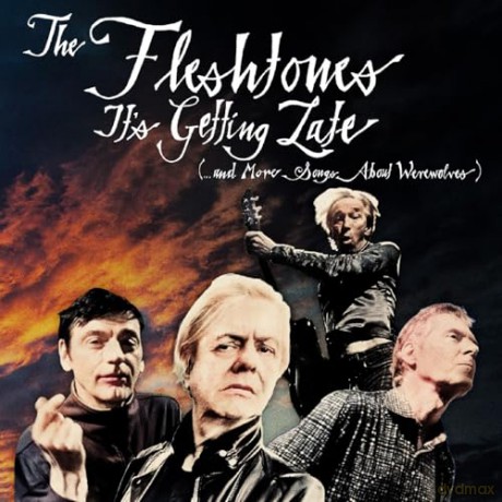 Fleshtones: Its Getting Late (...And More Songs About Werewolves) [Winyl]