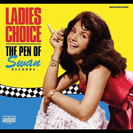 Swan Records: Ladies Choice: The Pen Of Swan Records [CD]