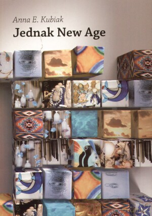 Jednak New Age - Anna E. Kubiak [KSIĄŻKA]